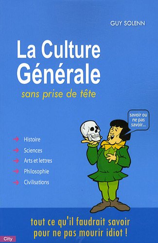 9782352882565: La culture gnrale sans prise de tte