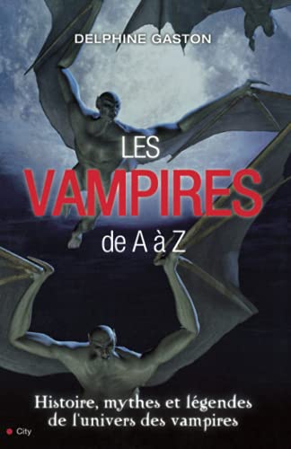 Beispielbild fr Les vampires de A  Z [Broch] zum Verkauf von secretdulivre
