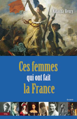 9782352883418: Ces femmes qui ont fait la France