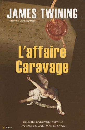 Beispielbild fr L'affaire Caravage zum Verkauf von medimops