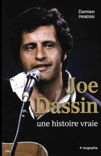 Stock image for Joe Dassin Une histoire vraie for sale by Ammareal