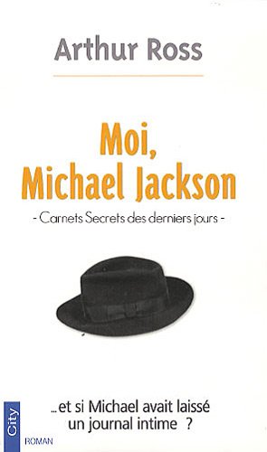 Moi Michael Jackson (Poche) (9782352884453) by Arthur Ross