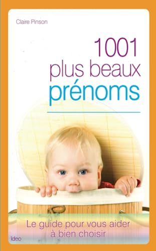 Beispielbild fr 1001 plus beaux prnoms zum Verkauf von Chapitre.com : livres et presse ancienne
