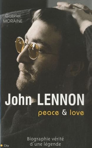 Beispielbild fr Lennon : Peace & love zum Verkauf von Librairie Th  la page