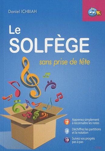 9782352885047: Le solfge sans prise de tte (French Edition)