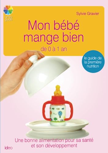 Stock image for Mon bb mange bien de 0  1 ans for sale by Ammareal