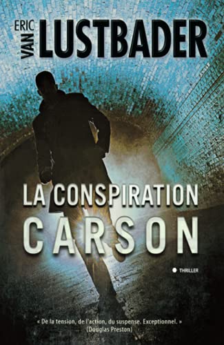 La conspiration Carson (9782352885559) by VAN LUSTBADER-E