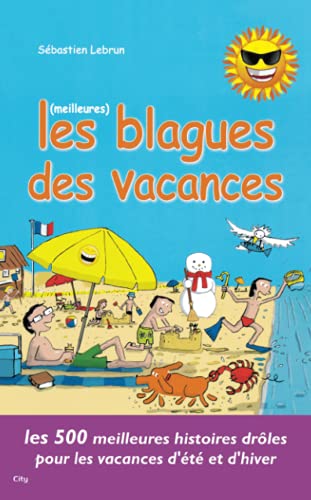 Stock image for Les meilleures blagues des vacances LEBRUN-S for sale by MaxiBooks