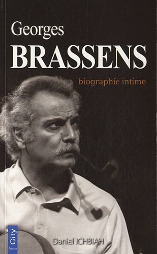 Georeges Brassens Biographie intime (9782352887409) by ICHBIAH-D