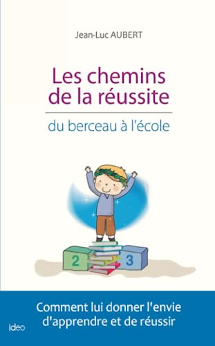 Stock image for Les chemins de la russite : Du berceau  l'cole for sale by medimops