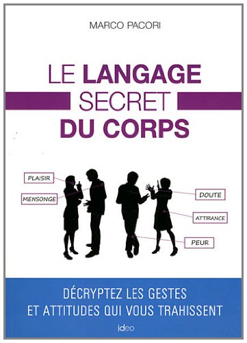 Beispielbild fr Le langage secret du corps zum Verkauf von medimops