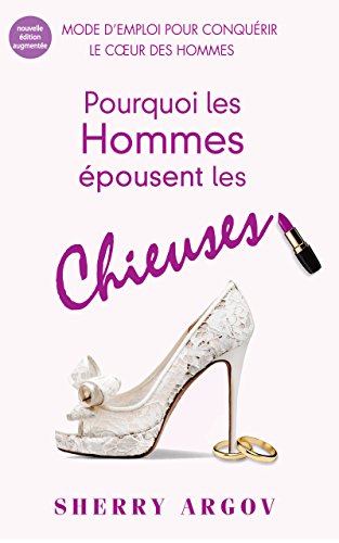 9782352887706: Pourquoi les hommes adorent pouser les chieuses ?