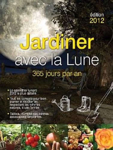 9782352887805: Jardiner avec la lune 2012