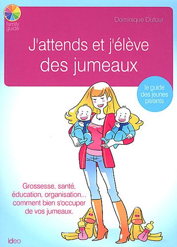 Stock image for J'attends et j'lve des jumeaux for sale by Ammareal