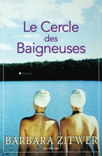 Beispielbild fr Le Cercle des Baigneuses zum Verkauf von Revaluation Books