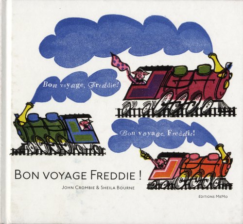9782352890430: Bon voyage Freddie !