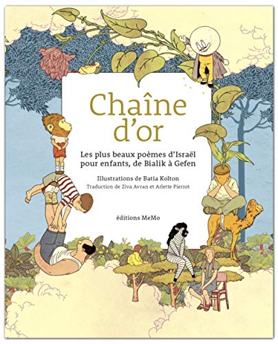 Beispielbild fr Chane d'or : Les plus beaux pomes d'Isral pour enfants, de Bialik  Gefen zum Verkauf von medimops