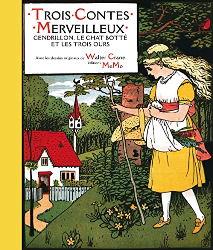 Beispielbild fr Trois contes merveilleux : Cendrillon, Le chat bott et Les trois ours zum Verkauf von Ammareal