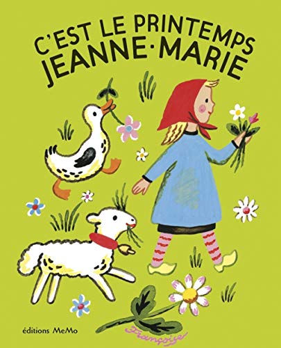 Stock image for C'est Le Printemps Jeanne-marie for sale by RECYCLIVRE