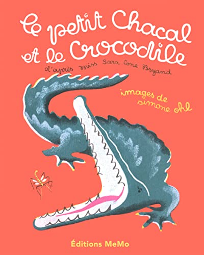 Beispielbild fr Le petit chacal et le crocodile zum Verkauf von Ammareal