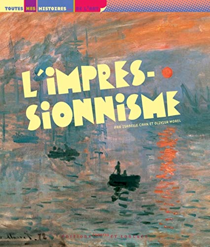 Beispielbild fr L'impressionnisme zum Verkauf von Ammareal