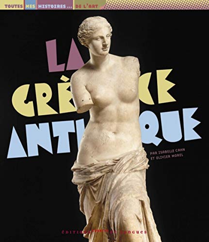 Beispielbild fr La Grce antique zum Verkauf von Ammareal