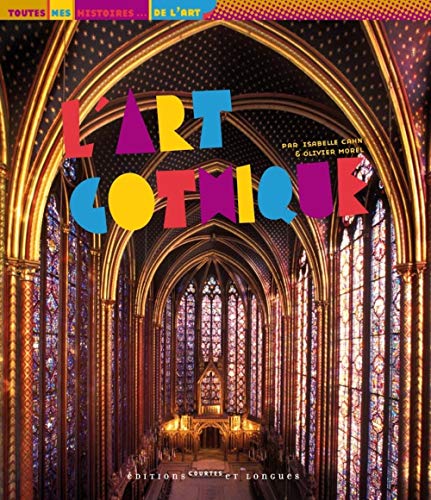 Beispielbild fr L'Art gothique zum Verkauf von Ammareal