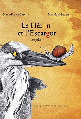 9782352901075: Le Hron et l'Escargot: Une fable