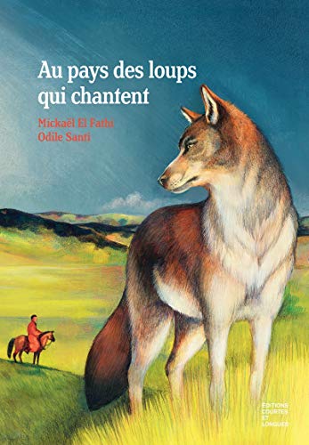 Beispielbild fr Au Pays Des Loups Qui Chantent zum Verkauf von RECYCLIVRE