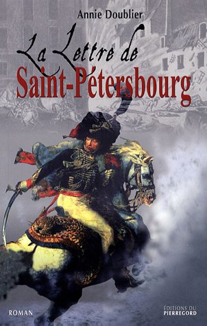 9782352910107: La lettre de Saint-Ptersbourg