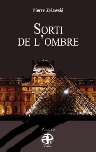 9782352910527: SORTI DE L'OMBRE