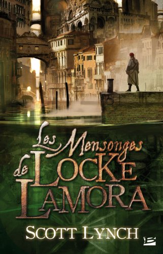 Beispielbild fr Les Salauds Gentilshommes, tome 1 : Les Mensonges de Locke Lamora zum Verkauf von medimops