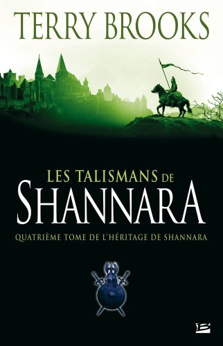 Imagen de archivo de L'Hritage de Shannara, tome 4 : Les Talismans de Shannara a la venta por medimops