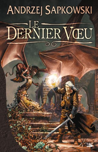 Stock image for The witcher (le sorceleur) Tome 1 : le dernier voeu for sale by LiLi - La Libert des Livres