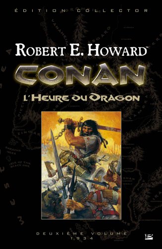 9782352941712: L'Heure du Dragon: Conan
