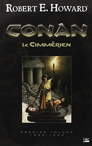 Imagen de archivo de Conan : Intgrale vol.1 : 1932-1933 ; Conan le Cimmrien a la venta por Chapitre.com : livres et presse ancienne