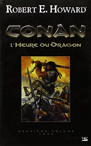 Beispielbild fr Conan - L'Heure du Dragon zum Verkauf von medimops