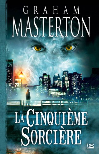 La CinquiÃ¨me sorciÃ¨re (9782352944010) by Masterton, Graham