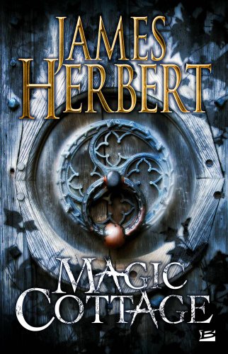 Magic Cottage (French Edition) (9782352944287) by Herbert, James