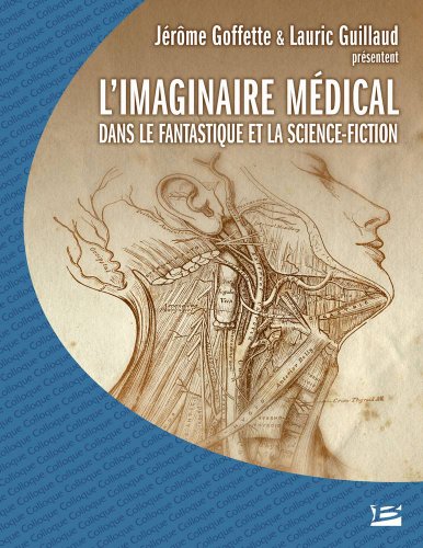 Beispielbild fr L'imaginaire Mdical Dans Le Fantastique Et La Science-fiction zum Verkauf von RECYCLIVRE