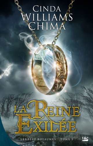Les sept royaumes, t2: la reine exilee (9782352944812) by Williams, Chima Cinda
