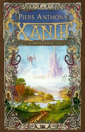 Xanth - L'IntÃ©grale (9782352945420) by Anthony, Piers