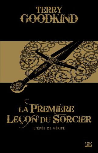 Beispielbild fr 10 Romans - 10 Euros l'Epee de Verite : la Premiere Leon du Sorcier zum Verkauf von Ammareal