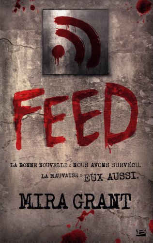 9782352946052: feed (Fantastique) (French Edition)