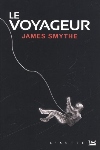 9782352947394: Le voyageur (Science-Fiction)