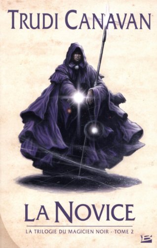 9782352947417: La Trilogie du magicien noir T2 La Novice (Fantasy)