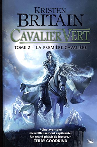 9782352947523: La premire cavalire: Cavalier Vert