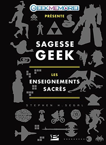 Stock image for Sagesse Geek : les enseignements sacrs for sale by Ammareal