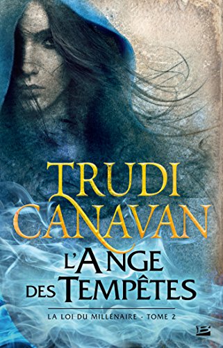 9782352949213: La Loi du millnaire, T2 : L'Ange des Temptes (Fantasy)