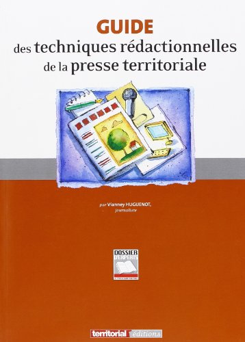 Beispielbild fr Guide des techniques rdactionnelles de la presse territoriale zum Verkauf von Ammareal